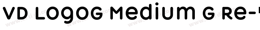 VD LogoG Medium G Re字体转换 VD LogoG Medium G Re字体转换